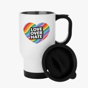 Love Over Hate Travel Mug